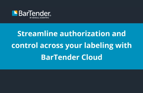 BarTender Cloud will roll out its latest release, starting September 7, 2024